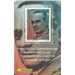 2006 TESSERA FILATELICA CENT. NASCITA ENRICO MATTEI MF25746