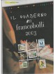 2003 ITALIA REPUBBLICA QUADERNO DEI FRANCOBOLLI COMPLETO
