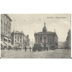 CARTOLINA LOMBARDIA MILANO PIAZZA CORDUSIO TRAM CARROZZE VIAGGIATA MF27373