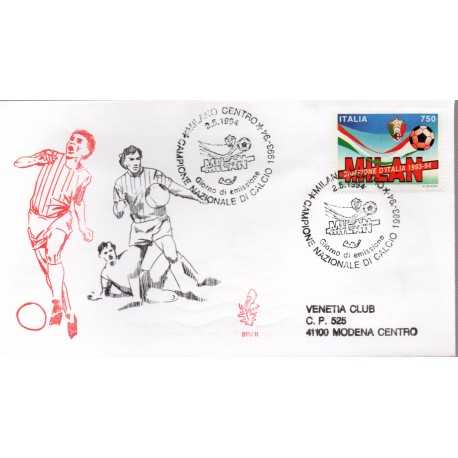 1994 FDC VENETIA 811 ITALIA MILAN CAMPIONE D'ITALIA VIAGGIATA MF28521