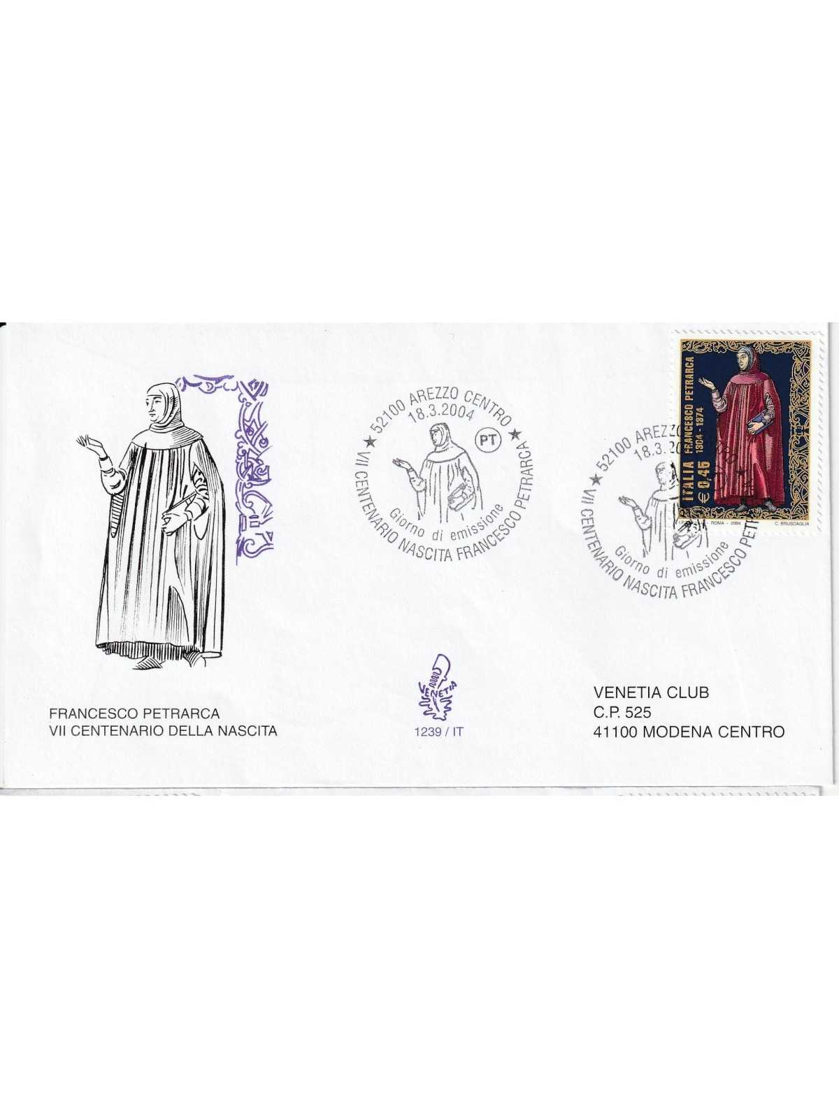 2004 FDC VENETIA N. 1239/IT ITALIA PETRARCA VII CENT. DALLA NASCITA MF80514