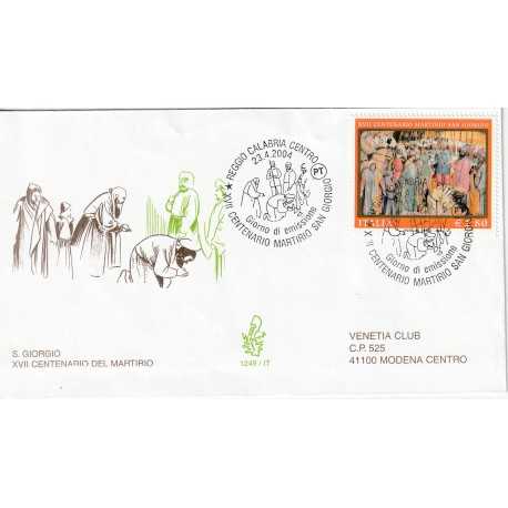 2004 FDC VENETIA N. 1249/IT ITALIA S.GIORGIO XVII CENT. MARTIRIO MF80523