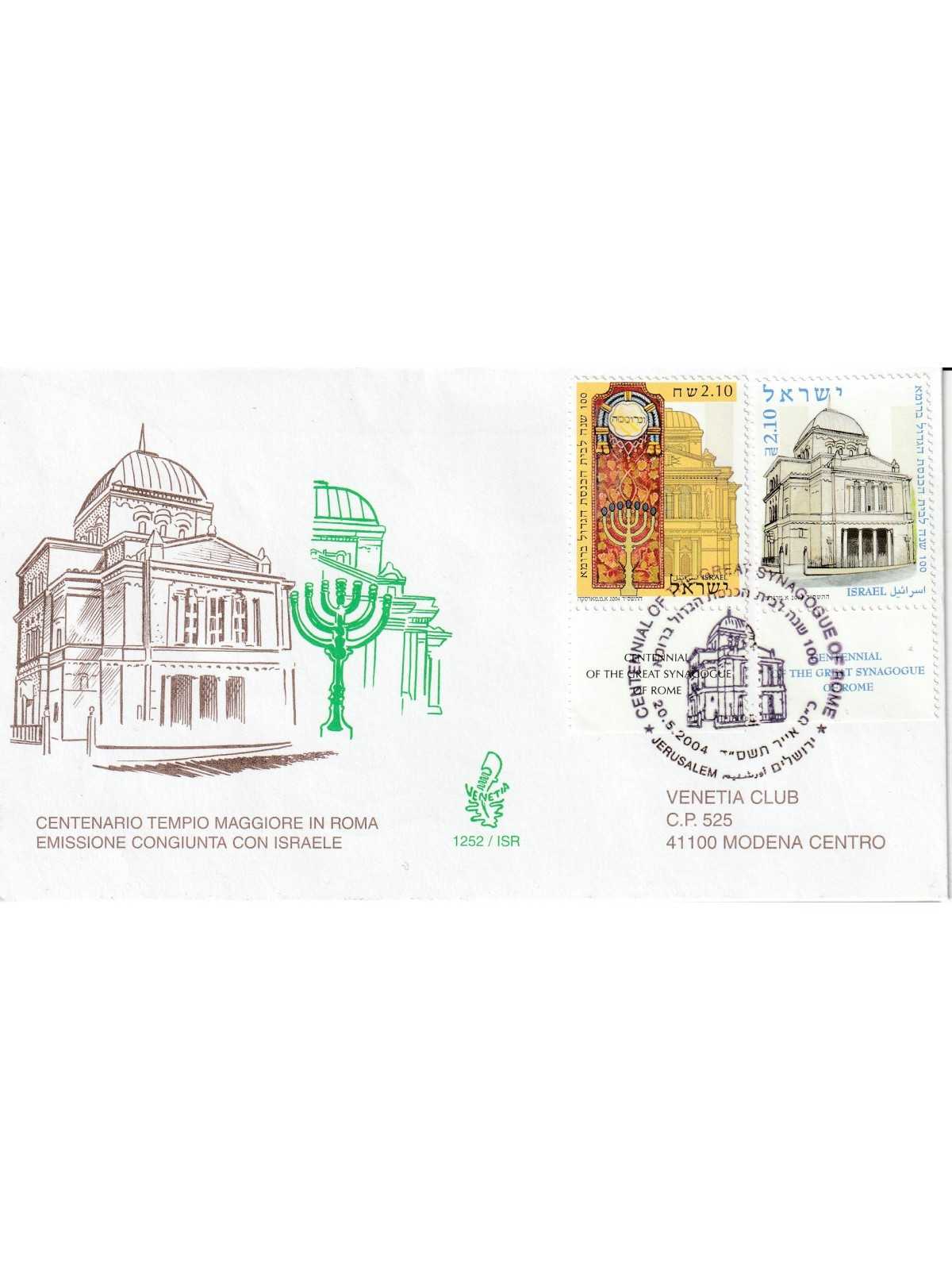 2004 FDC VENETIA N. 1252/ISR EM.CONGIUNTA TEMPIO MAGGIORE ISRAELE MF80526