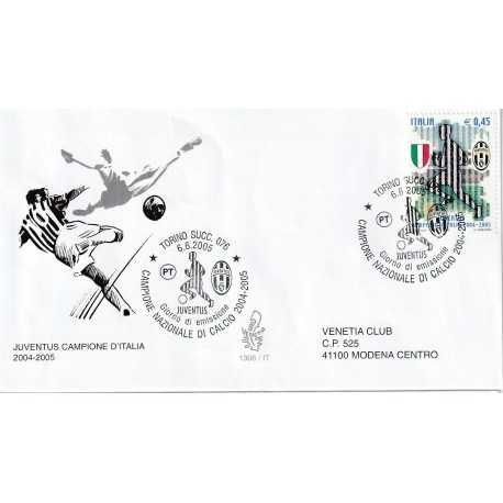 2005 FDC VENETIA N. 1306/IT ITALIA JUVENTUS CAMPIONE 2004-2005 MF80578