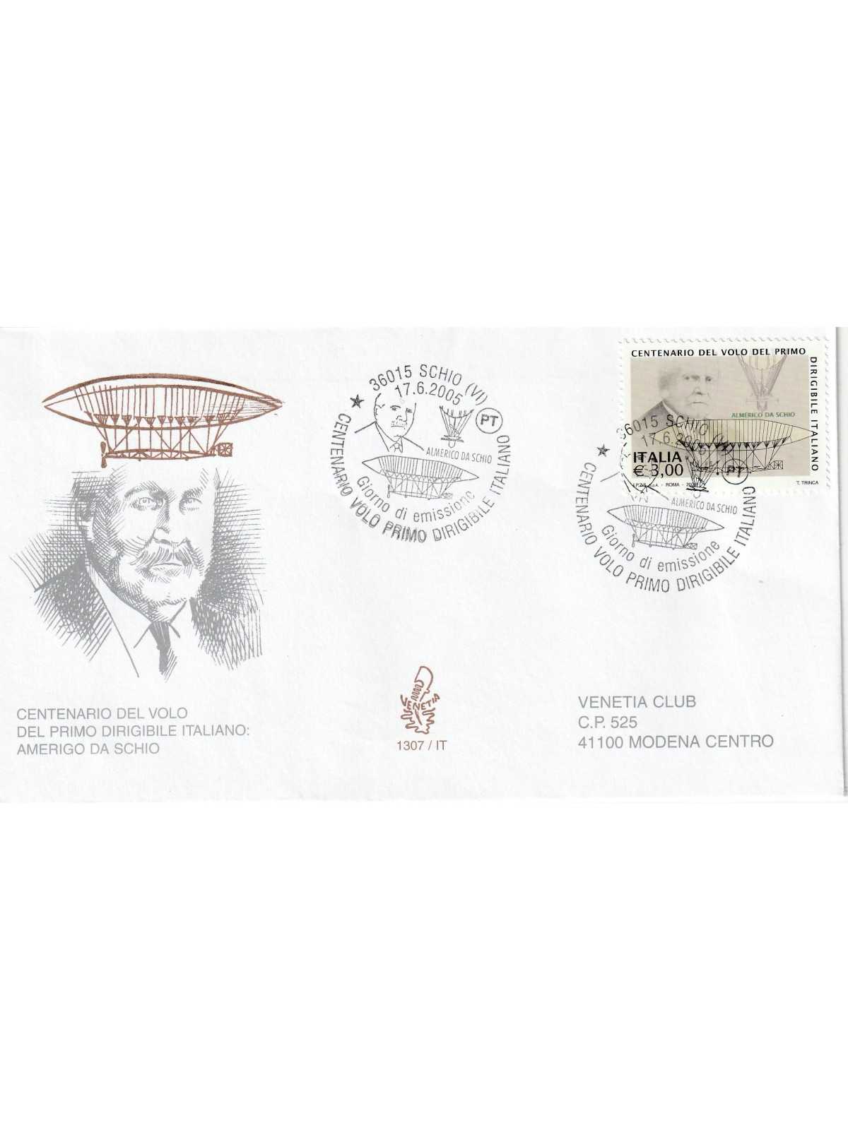 2005 FDC VENETIA N. 1307/IT ITALIA DIRIGIBILE AMERIGO DA SCHIO MF80579