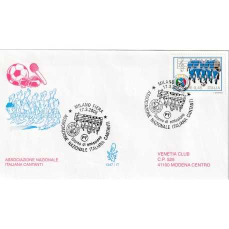 2006 FDC VENETIA 1347/IT ITALIA ASS. NAZ. ITALIANA CANTANTI MF80616