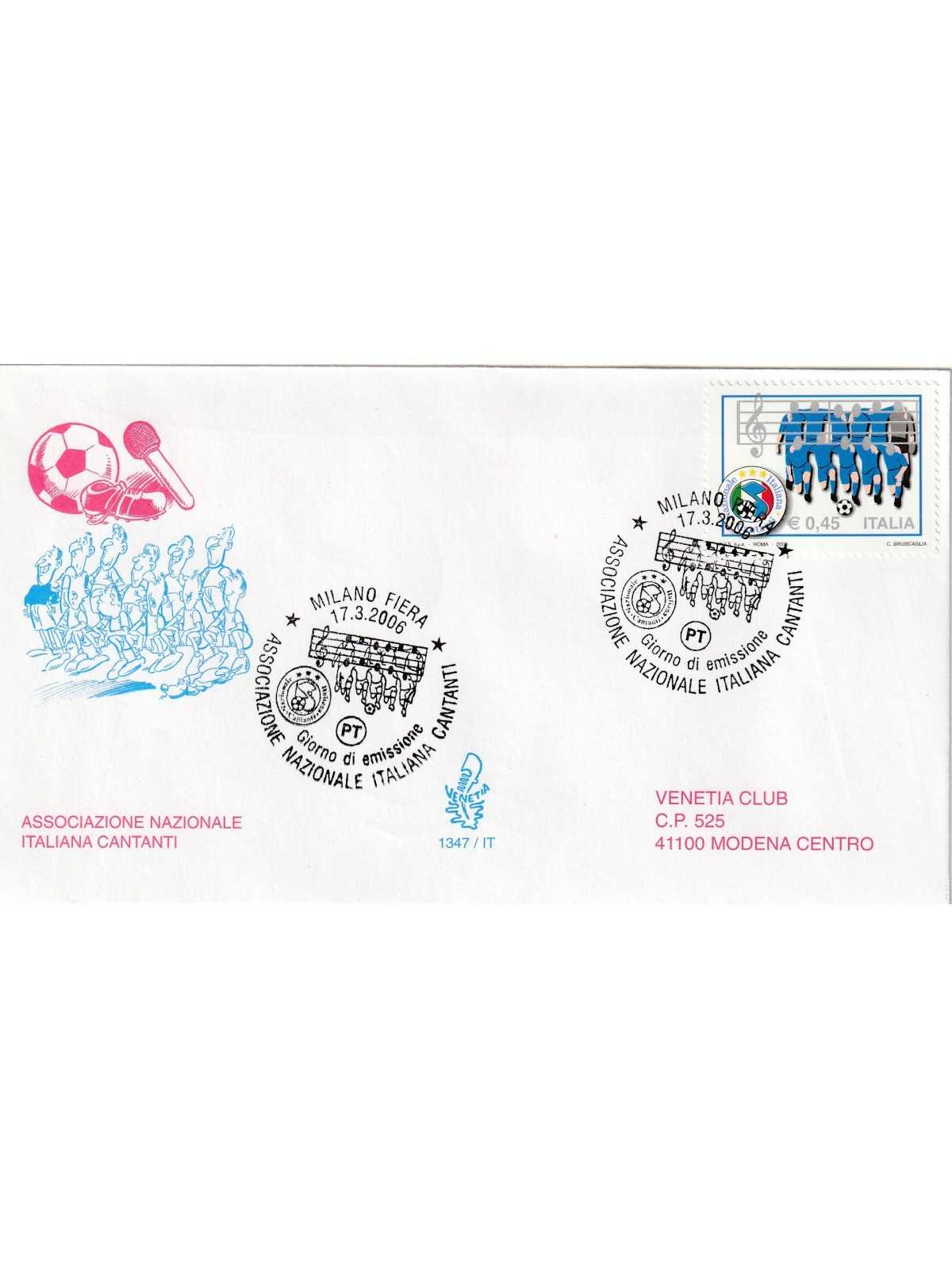 2006 FDC VENETIA 1347/IT ITALIA ASS. NAZ. ITALIANA CANTANTI MF80616