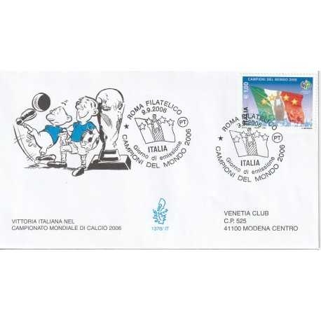 2006 FDC VENETIA 1378/IT ITALIA ITALIA CAMPIONE DEL MONDO MF80633