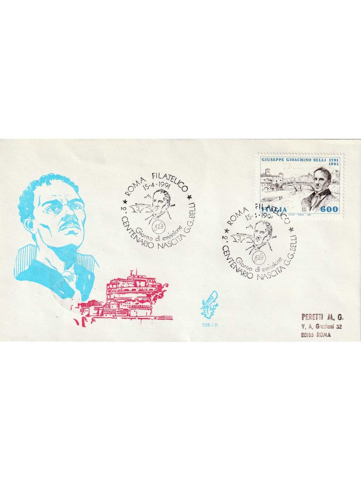 1991 FDC VENETIA N. 725/IT ITALIA CENT. NASCITA G.G. BELLI MF80214