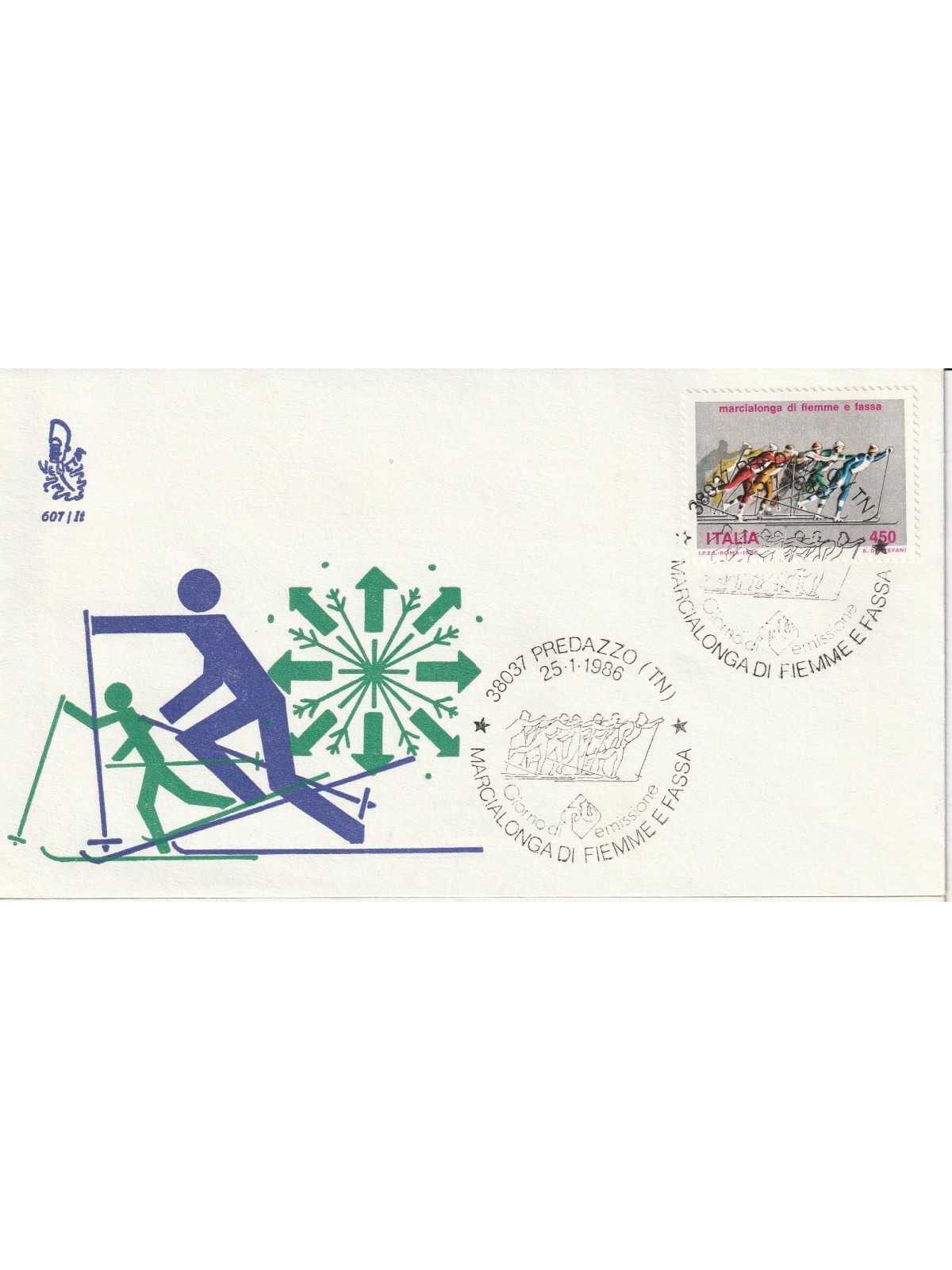 1986 FDC VENETIA N. 607/IT ITALIA MARCIALONGA DI FIEMME E FASSA MF80783