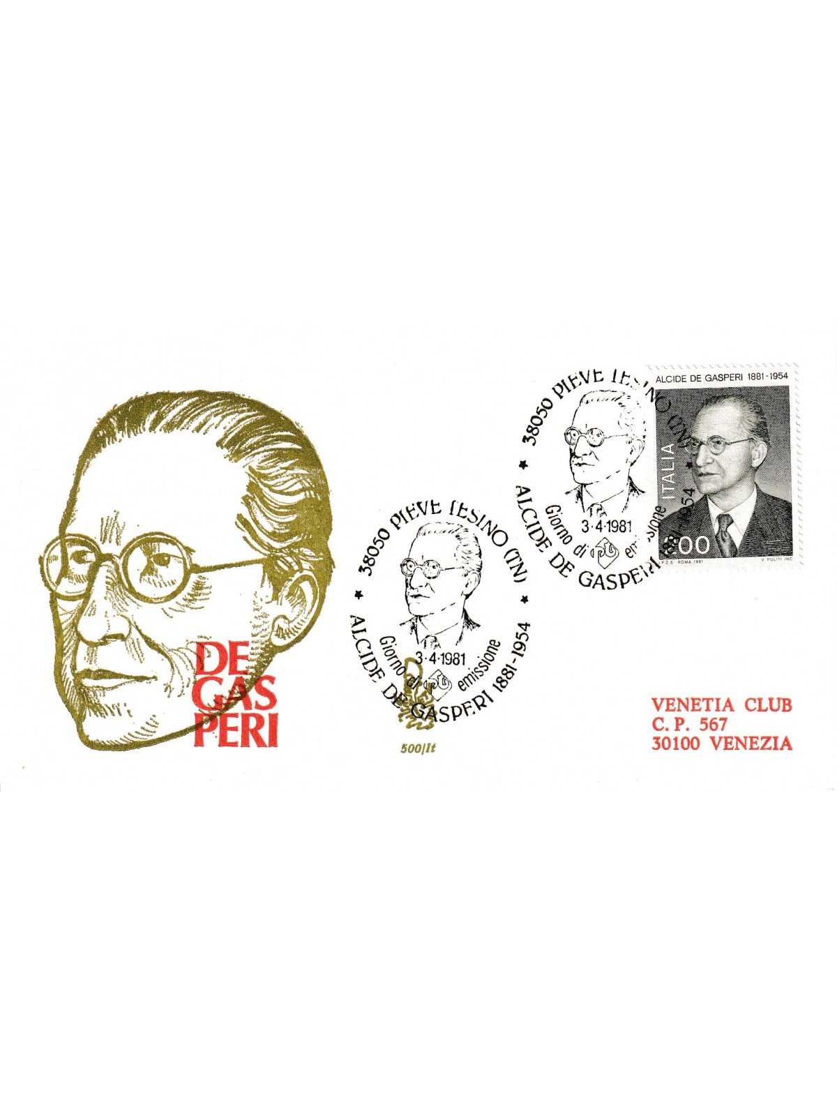 1981 FDC VENETIA 500/IT ITALIA ALCIDE DE GASPERI MF80841