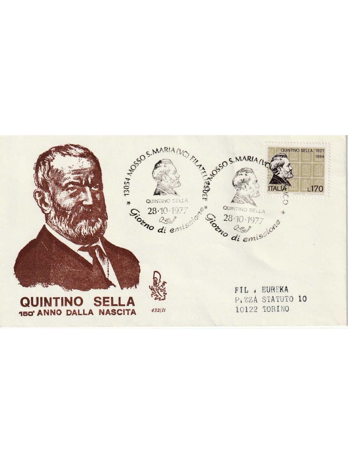 1977 FDC VENETIA 432/IT ITALIA QUINTINO SELLA 150 ANNO NASC. MF80934