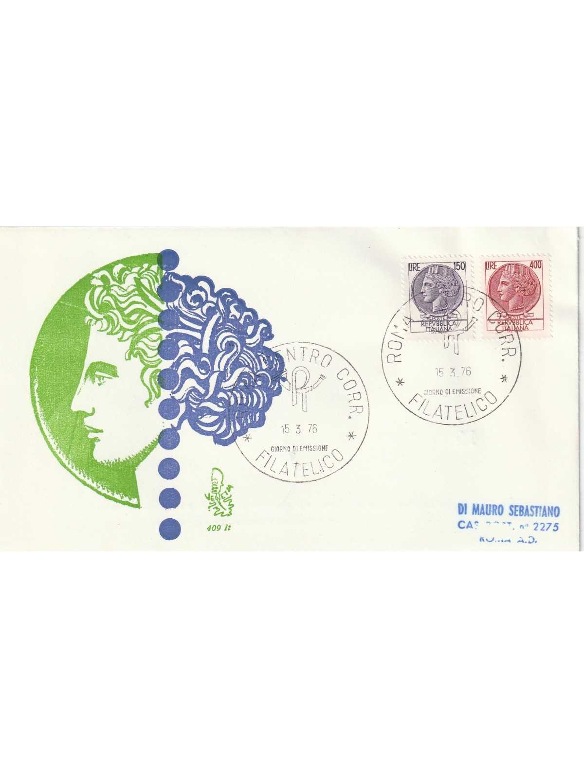 1976 FDC VENETIA 409/IT ITALIA SIRACUSANA L. 150-400 VIAGGIATA MF81161