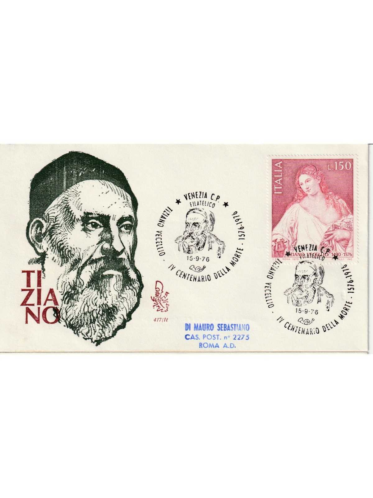 1976 FDC VENETIA 417/IT ITALIA TIZIANO VECELLIO VIAGGIATA MF81169