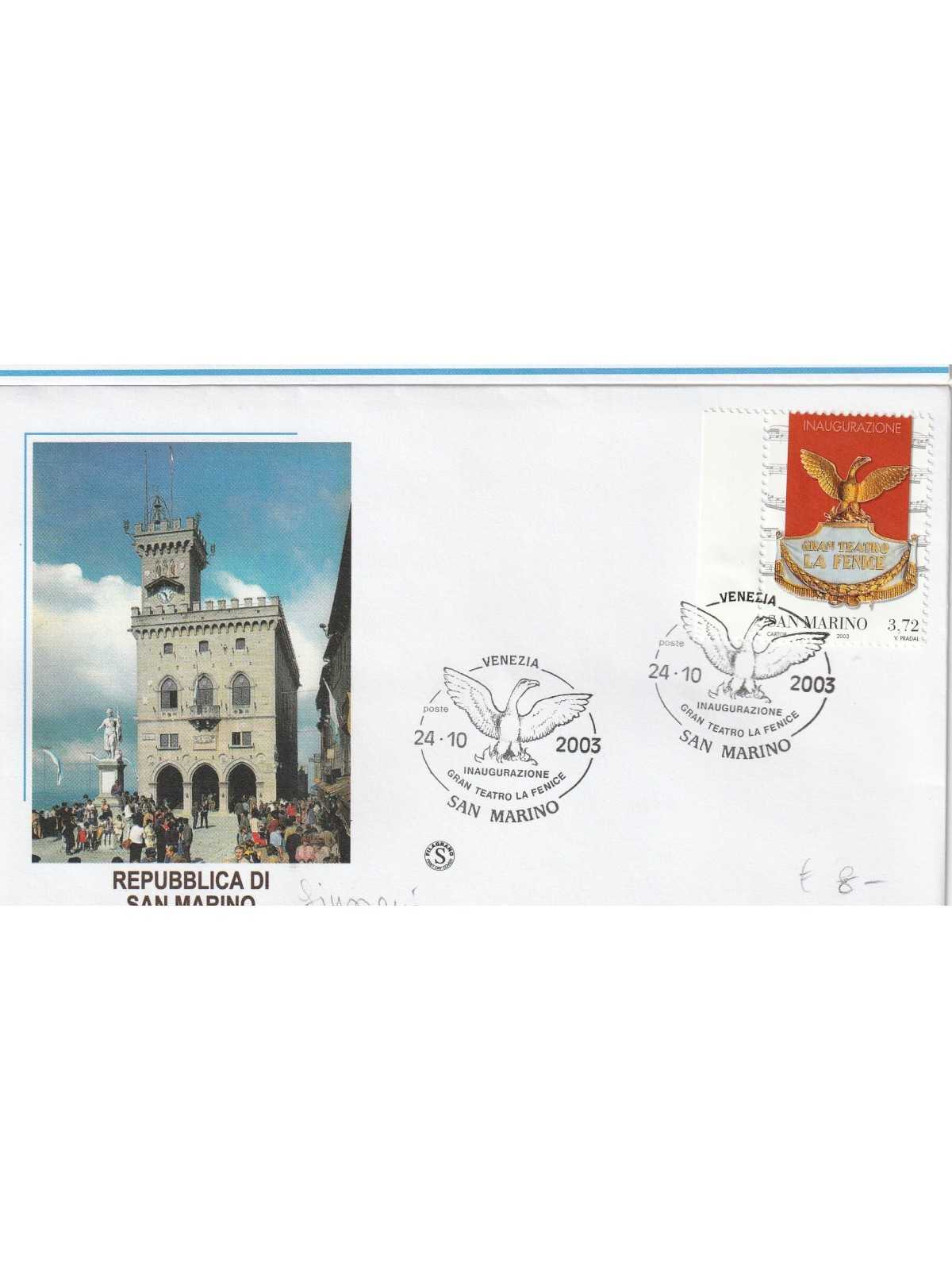 2003 FDC FILAGRANO SAN MARINO INAUGURAZIONE TEATRO LA FENICE MF81489