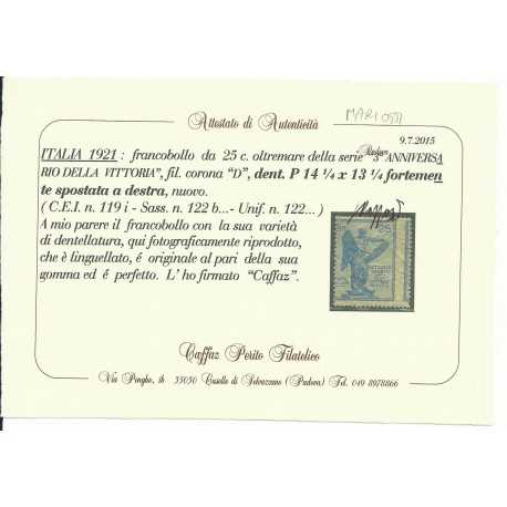1921 REGNO ITALIA VITTORIA 25 C VARIETA DENT SPOSTATA 1 V MLH CAFFAZ MF23825