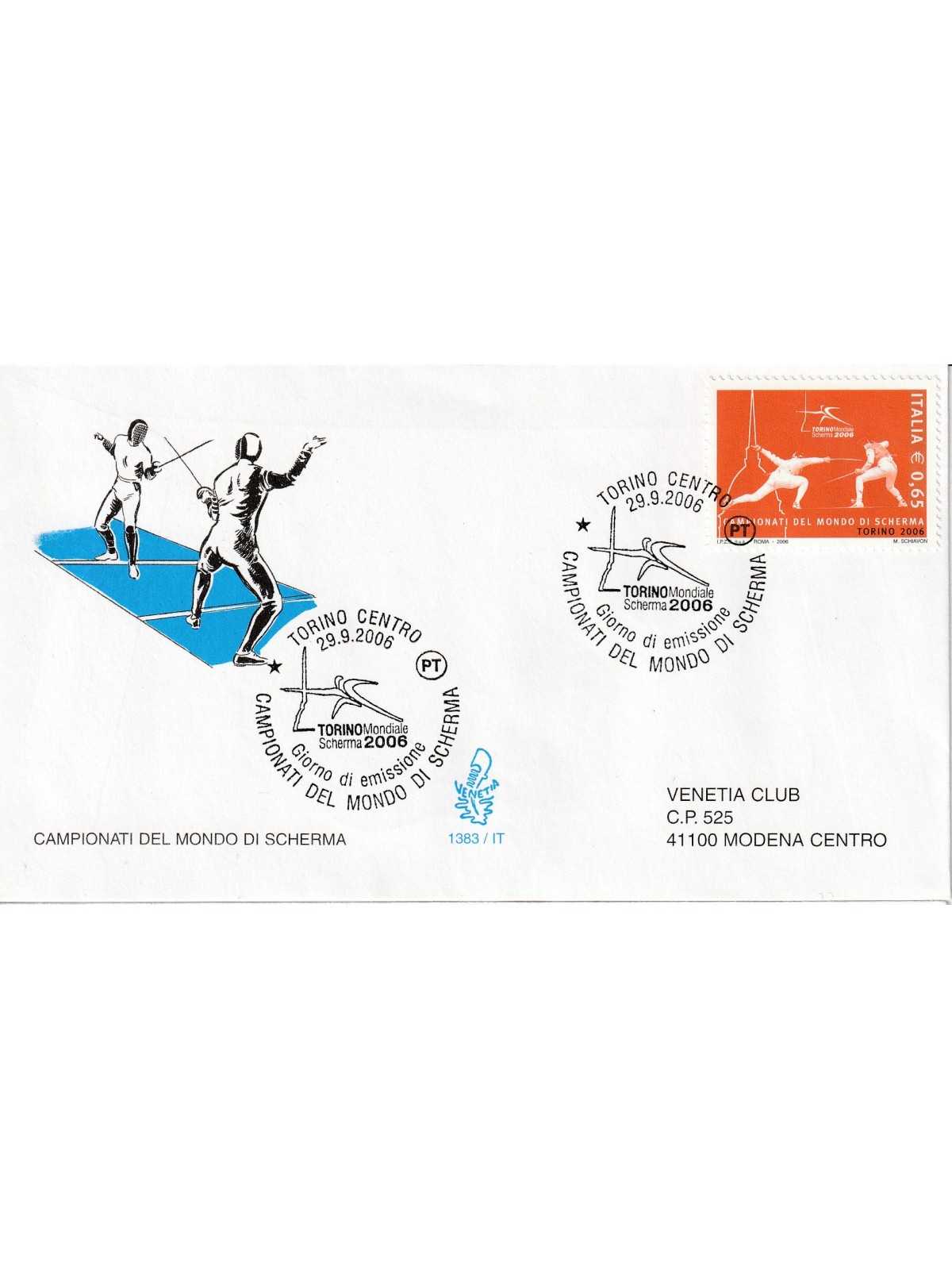 2006 FDC VENETIA 1383/IT ITALIA CAMPIONATI MOND. DI SCHERMA MF80638