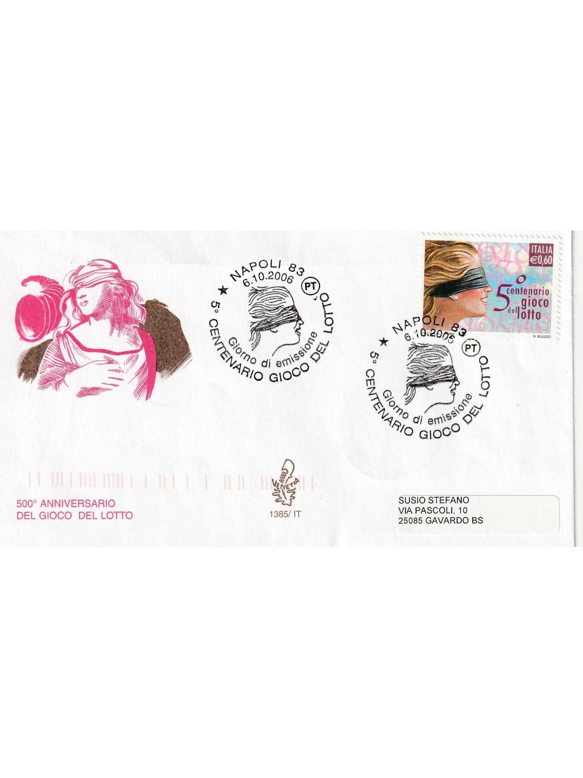 2006 FDC VENETIA 1385/IT ITALIA 500 ANN. GIOCO DEL LOTTO MF80640