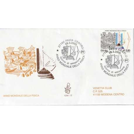 2005 FDC VENETIA N. 1294/IT TALIA ANNO MONDIALE FISICA MF80566