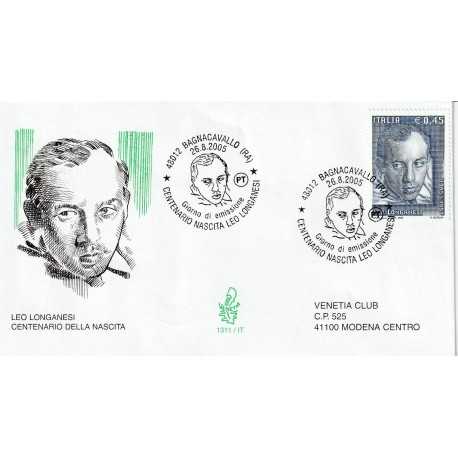 2005 FDC VENETIA N. 1311/IT ITALIA LEO LONGANESI CENT. NASCITA MF80583